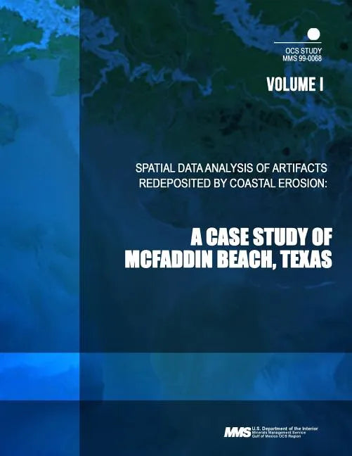 Spatial Data Analysis of Artifacts Redeposited by Coastal Erosion: A Case Study - Paperback