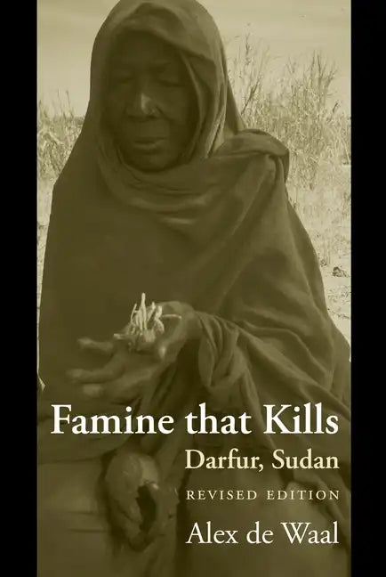 Famine That Kills: Darfur, Sudan - Paperback