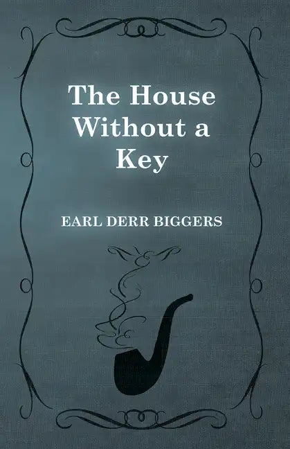 The House Without a Key - Paperback