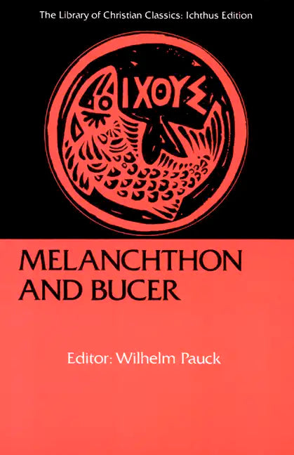 Melanchthon and Bucer - Paperback