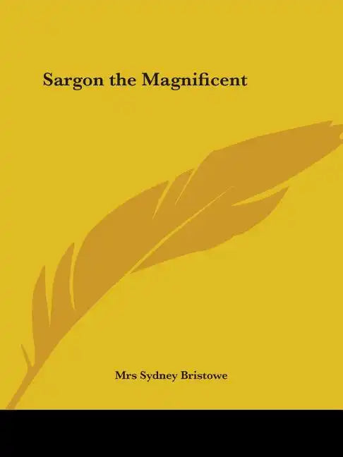 Sargon the Magnificent - Paperback