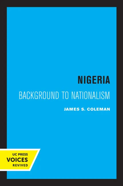 Nigeria: Background to Nationalism - Paperback