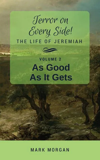 As Good As It Gets: Volume 2 of 6 - Paperback