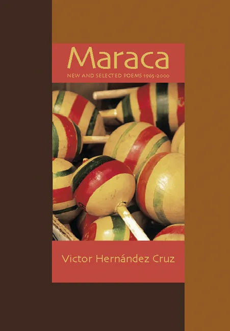 Maraca: New & Selected Poems 1966-2000 - Paperback