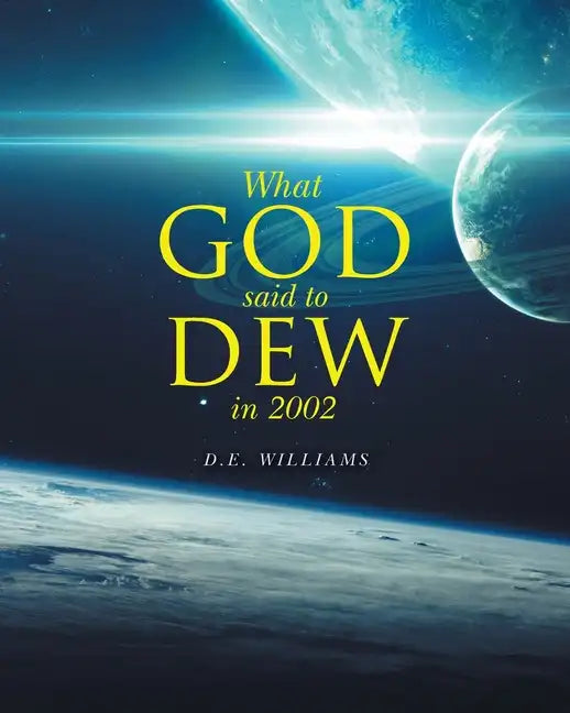 What God Said To Dew in 2002 - Paperback
