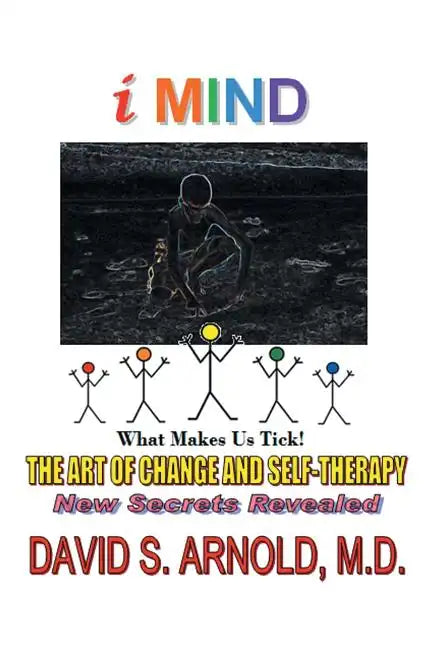 Imind: The Art of Change and Self-Therapy - Paperback