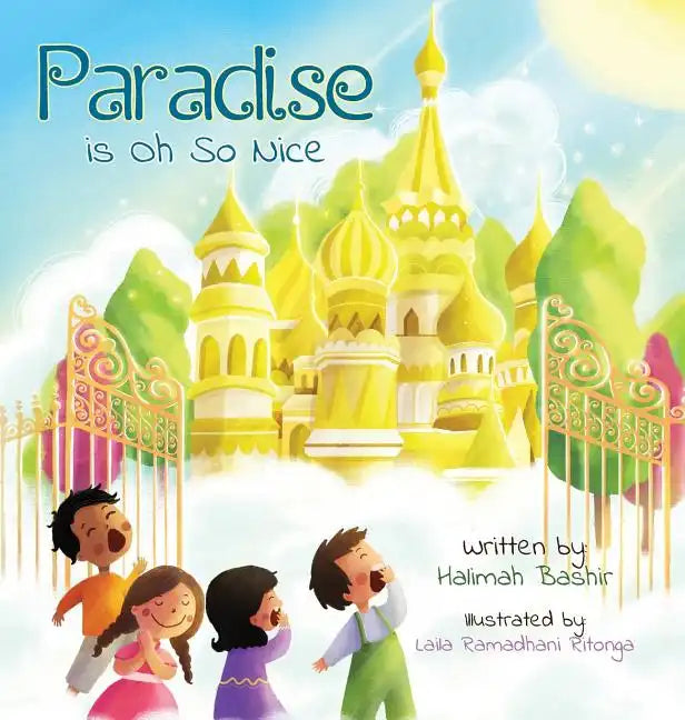 Paradise is Oh So Nice - Hardcover