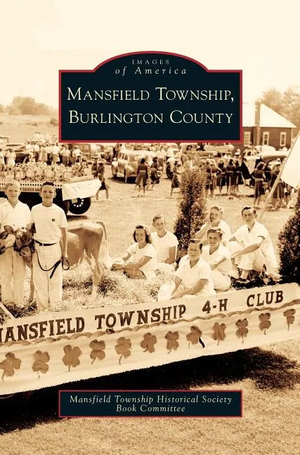 Mansfield Township, Burlington County - Hardcover