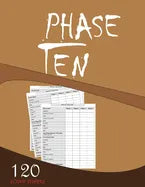 Phase Ten 120 Score sheets: Large Size (8.5 x 11 inches) - Paperback