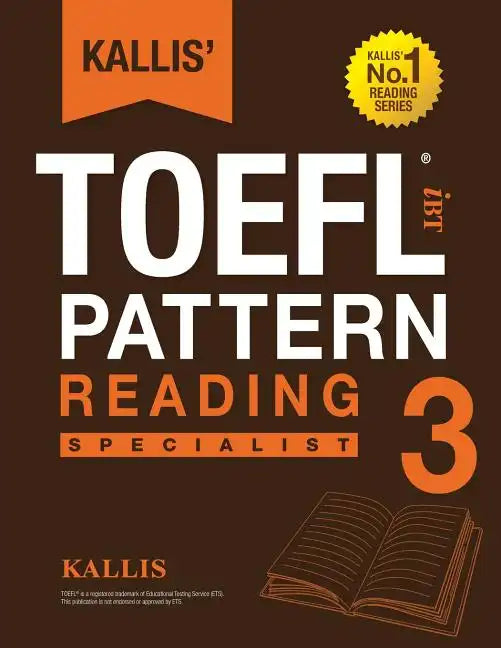 KALLIS' iBT TOEFL Pattern Reading 3: Specialist - Paperback