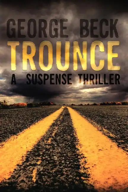 Trounce: A Suspense Thriller - Paperback
