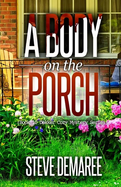 A Body on the Porch - Paperback