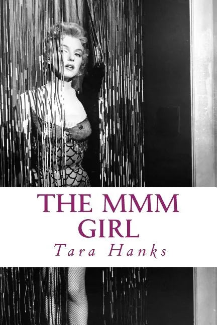 The Mmm Girl - Paperback