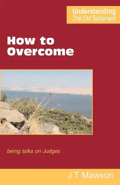 How to Overcome - Paperback