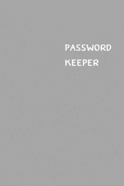 Password Keeper: Size (6 x 9 inches) - 100 Pages - Coin Cover: Keep your usernames, passwords, social info, web addresses and security - Paperback