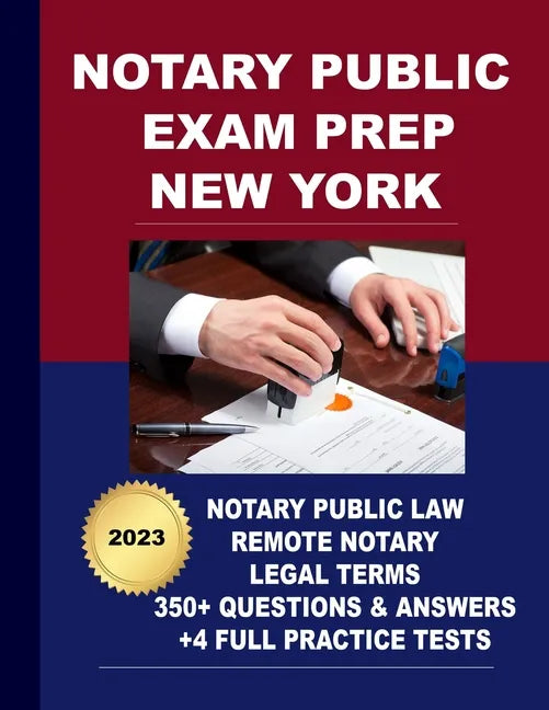 Notary Public Exam Prep New York: Featuring the powerful Question and Answer (Socratic Method) Speed Learning - Paperback