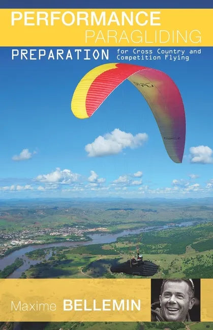 Performance Paragliding - Preparation for Cross-Country and Competition Flying - Paperback