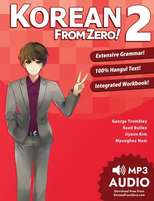 Korean From Zero! 2: Continue Mastering the Korean Language with Integrated Workbook and Online Course - Paperback
