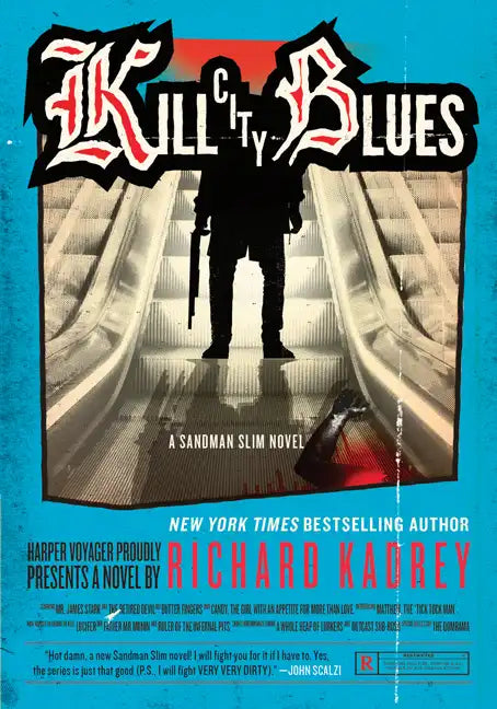 Kill City Blues: A Sandman Slim Novel - Paperback