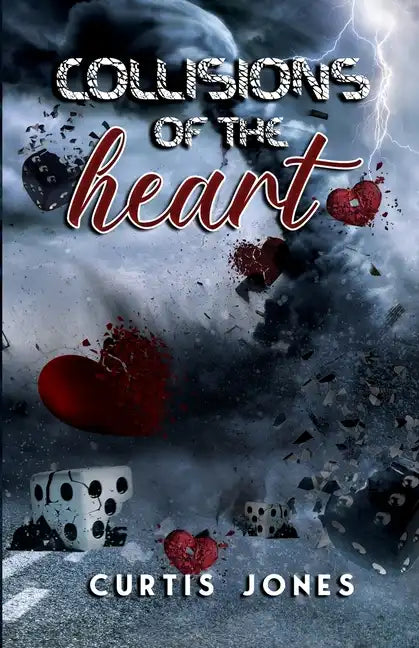 Collisions of the Heart - Paperback