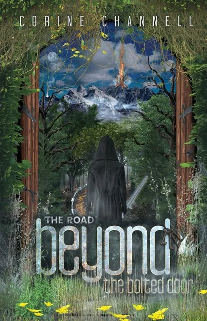 The Road Beyond The Bolted Door - Paperback