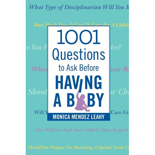 1001 Questions to Ask Before Having a Baby - Paperback