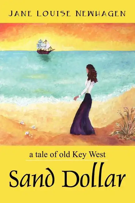 Sand Dollar: a tale of old Key West - Paperback