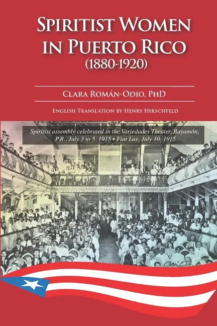 Spiritist Women in Puerto Rico (1880-1920) - Paperback