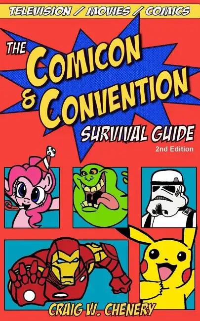 The Comicon and Convention Survival Guide - Paperback