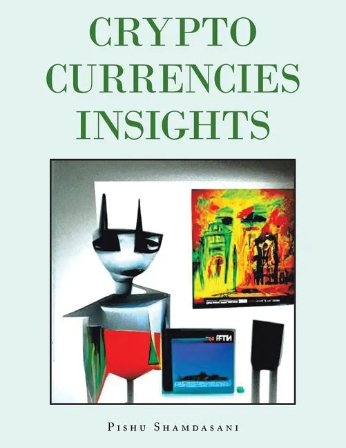 Crypto Currencies Insights - Paperback