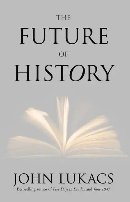 Future of History - Paperback
