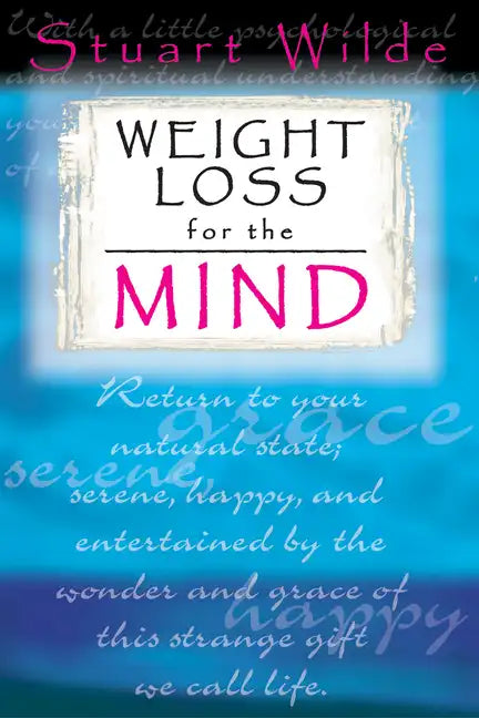 Weight Loss for the Mind - Paperback