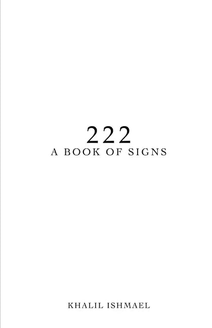 222: A Book of Signs - Paperback