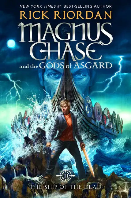 Magnus Chase and the Gods of Asgard, Book 3: Ship of the Dead, The-Magnus Chase and the Gods of Asgard, Book 3 - Hardcover