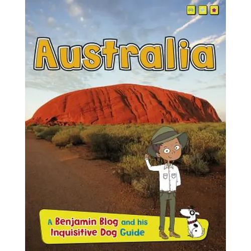 Australia: A Benjamin Blog and His Inquisitive Dog Guide - Paperback