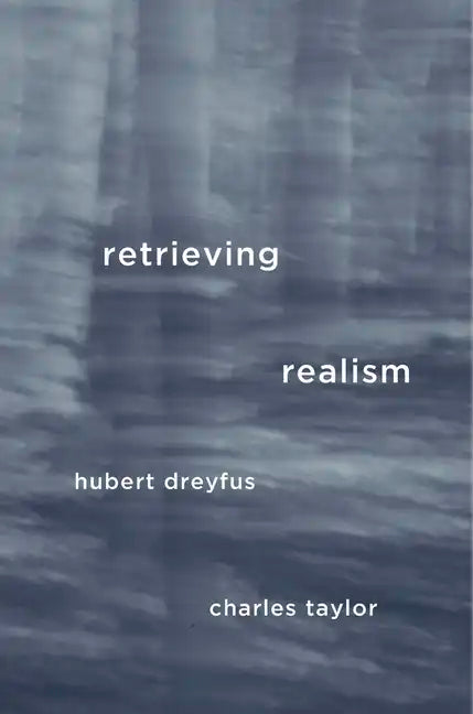 Retrieving Realism - Hardcover