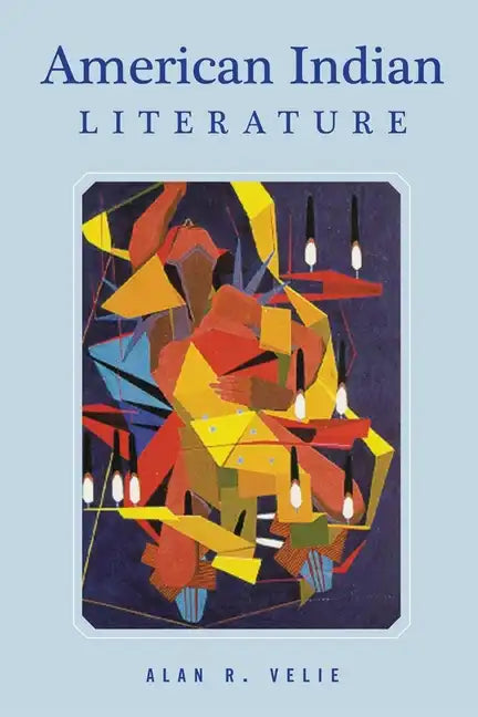 American Indian Literature: An Anthology, Revised Edition - Paperback