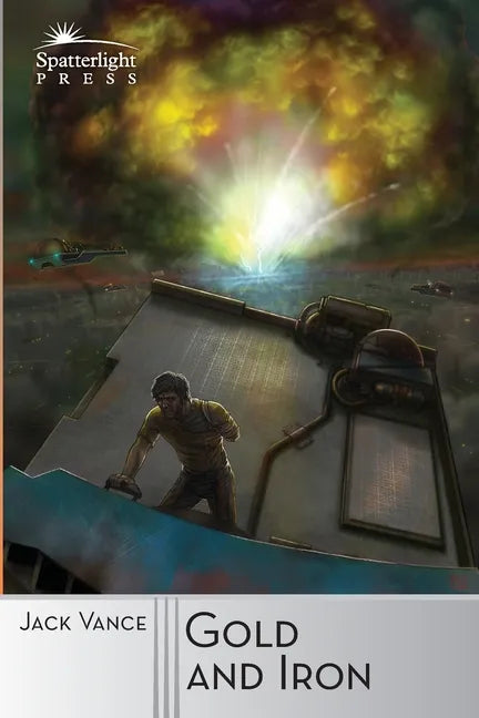Gold and Iron - Paperback