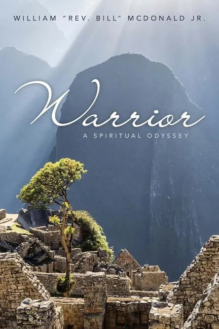 Warrior: A Spiritual Odyssey - Paperback