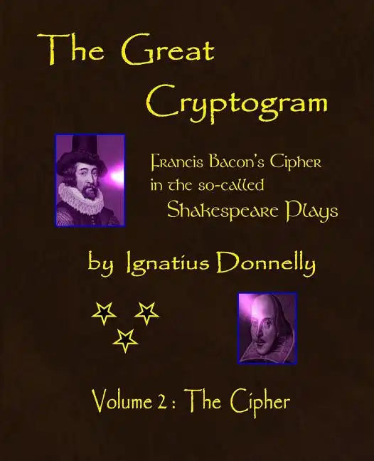 The Great Cryptogram Volume Two: The Cipher - Paperback