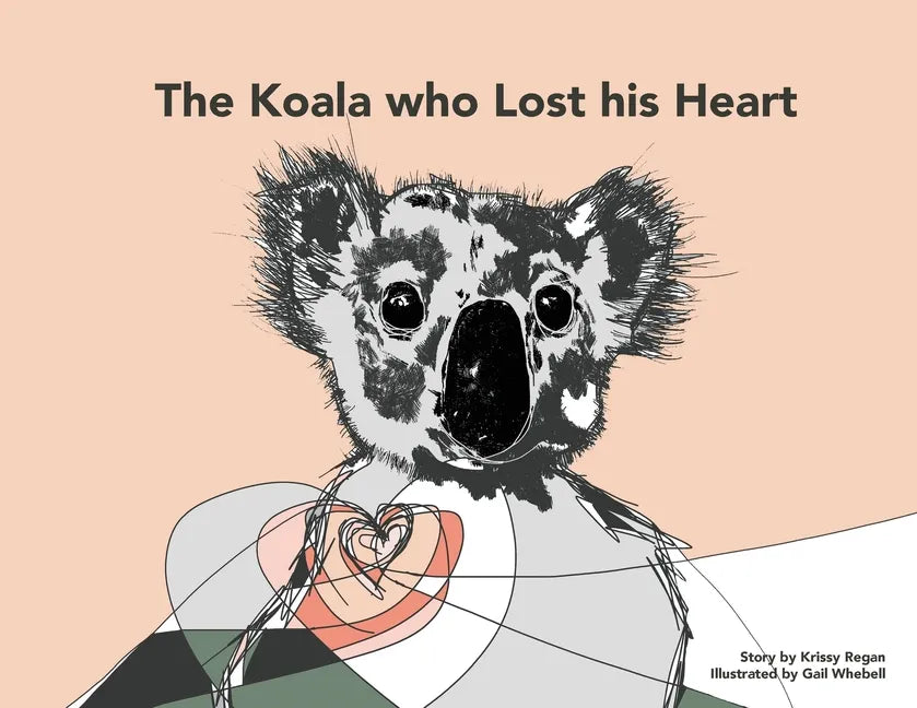 The Koala who Lost his Heart - Paperback