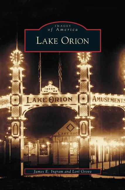 Lake Orion - Hardcover