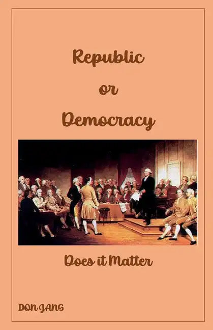 Republic or Democracy Does it Matter - Paperback