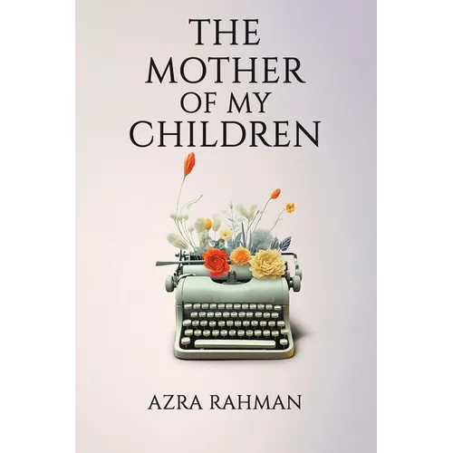 The Mother of My Children - Paperback