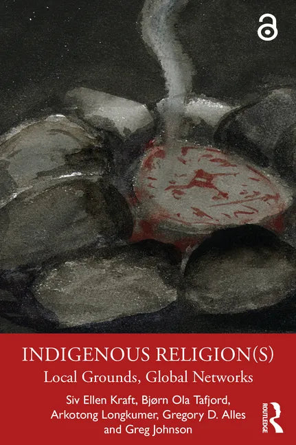 Indigenous Religion(s): Local Grounds, Global Networks - Paperback