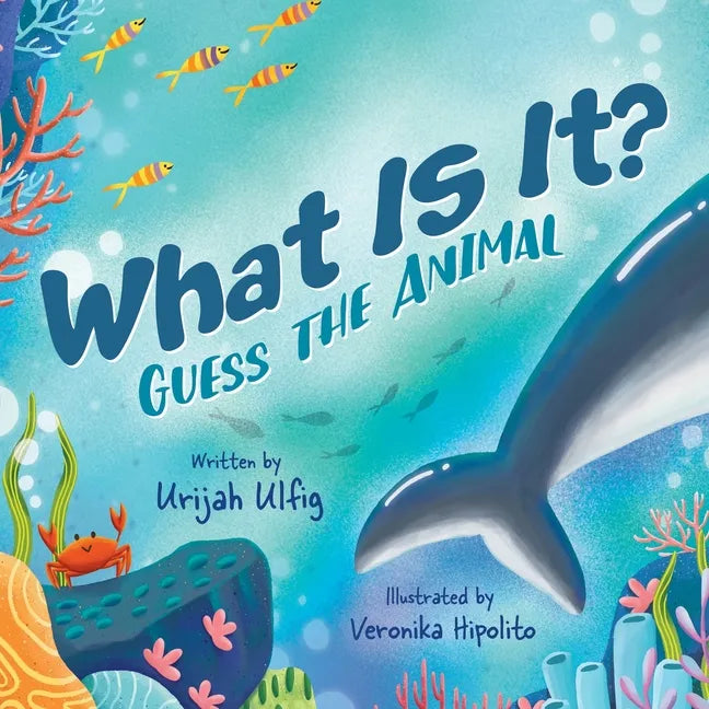 What Is It?: Guess the Animal - Paperback