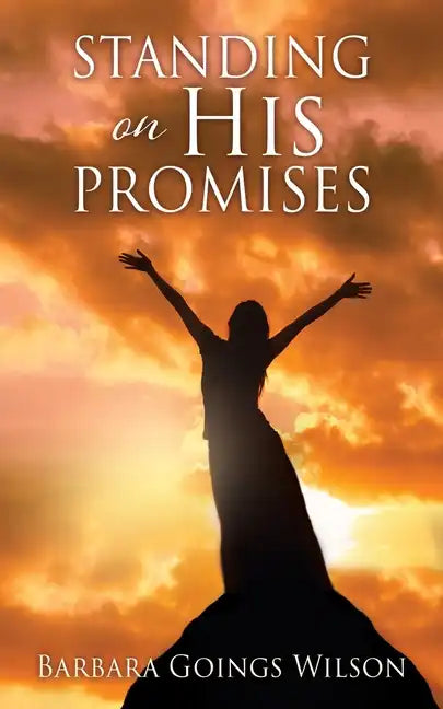Standing on His Promises - Paperback