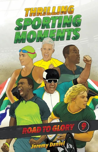 THRILLING SPORTING MOMENTS - Road to Glory - Paperback
