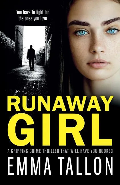 Runaway Girl: A gripping crime thriller that will have you hooked - Paperback