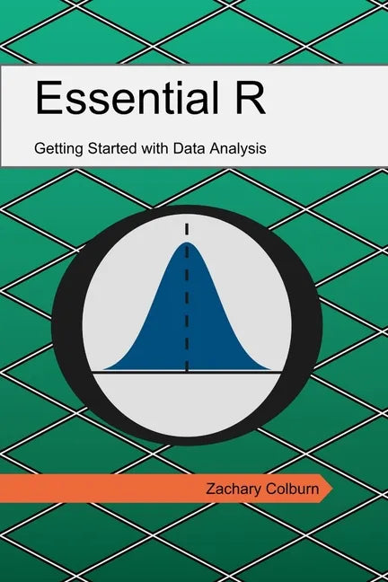 Essential R: Getting Started with Data Analysis - Paperback